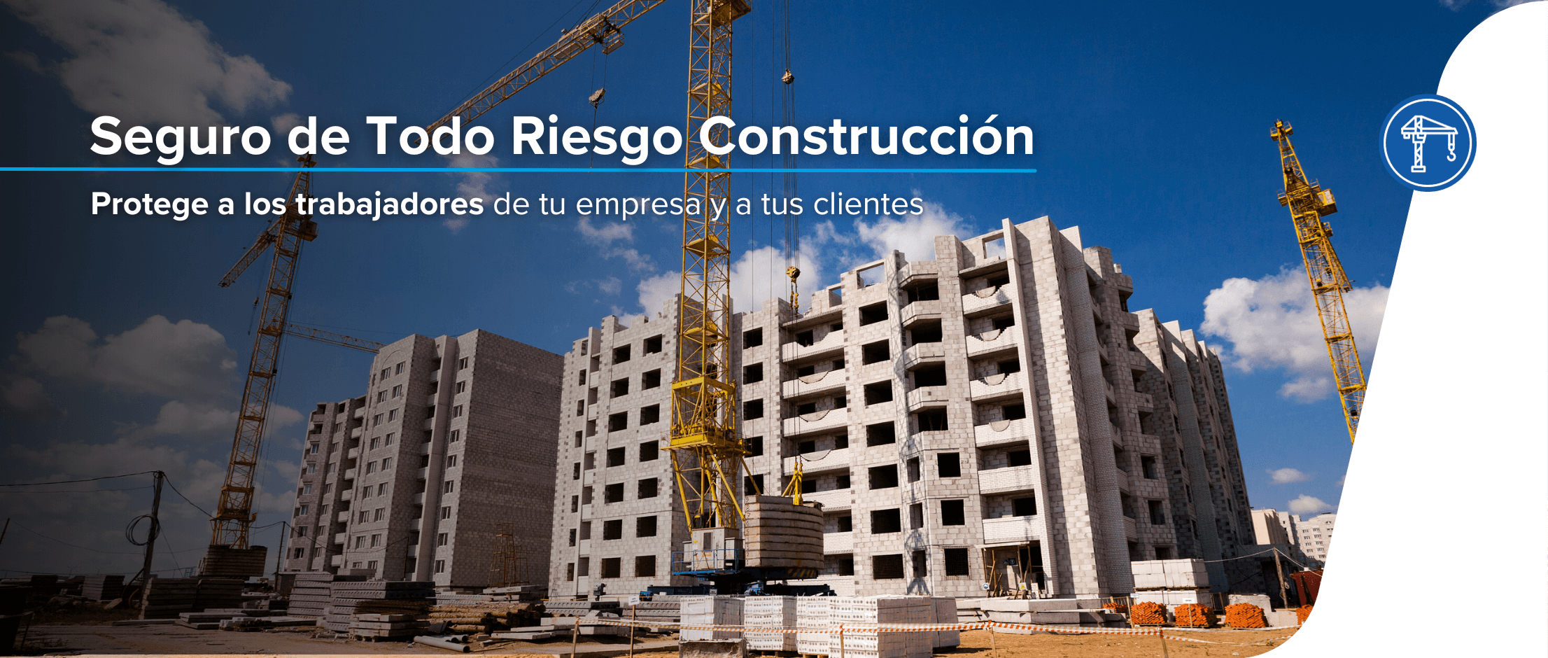 Todo Riesgo Construcción